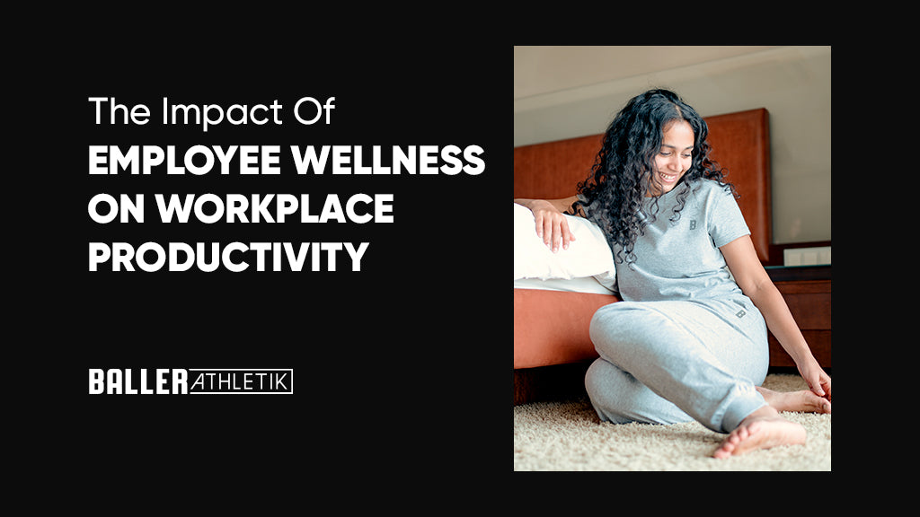 Employee Wellness on Workplace Productivity
