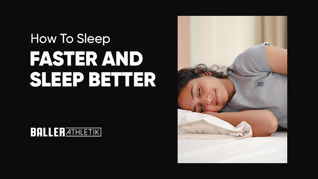 How to Sleep Faster and Sleep Better